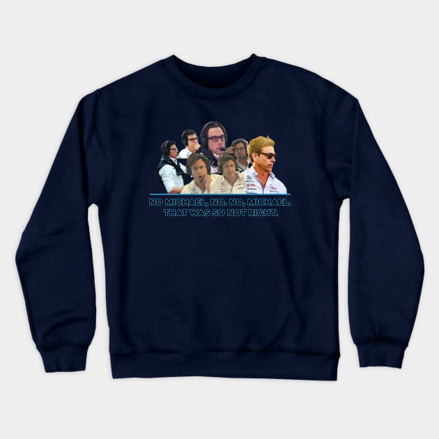 It's Called A Motor Race, Ok? Crewneck Sweatshirt by singinglaundromat